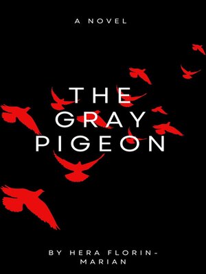 cover image of The Gray Pigeon